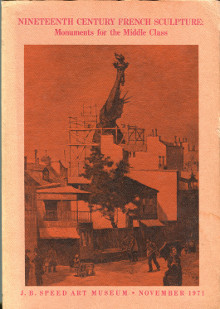 Nineteenth Century French Sculpture Monuments for the Middle Class Mirolli Ruth dir 