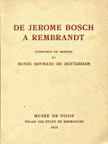 De Jerome Bosch a Rembrandt peintures et dessins du musee Boymans de Rotterdam Ebbinge Wubben J C 