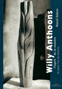 Willy Anthoons l esprit de la matiere em de geest van de materie em Daloze Marcel