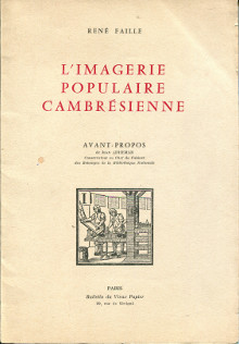 L imagerie populaire cambresienne Faille Rene