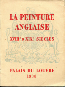 La peinture anglaise XVIIIe XIXe siecles Palais du Louvre 1938 