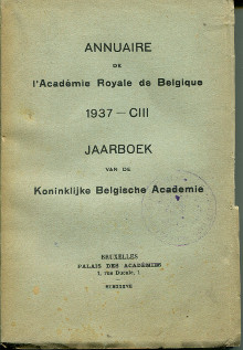 Annuaire de l Academie royale de Belgique Jaarboek van de Koninklijke Belgische Academie 1937 br em Jean Jacques Winders Jules Destree Jules Pecher Rene Janssens  em 
