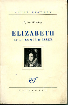 Elizabeth et le comte d Essex Strachey Lytton