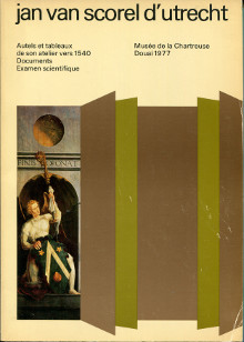 Jan van Scorel d Utrecht em autels et tableaux de son atelier vers 1540 documents scientifiques Examen scientifique em Guillouet Jacques