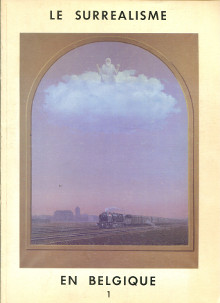 Le surrealisme en Belgique 1 peintures dessins collages objets p Louis Scutenaire Irine et Andre Blavire p 