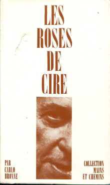  p Les roses de cire p Bronne Carlo