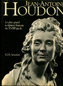 Houdon le plus grand sculpteur francais du XVIIIe siecle Arnason H H 