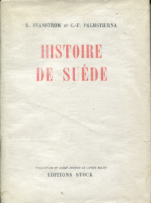 Histoire de Suede Ragnar Svanstrom et Carl Frederic Palmstierna
