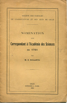 Nomination d un Correspondant a l Academie des Sciences en 1751 Rolants M E