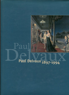Paul Delvaux 1897 1994 Ollinger Zinque Gisele et Leen Frederik dir 