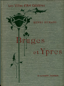 Bruges Ypres Hymans Henri