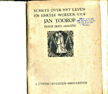 Schets over het leven en enkele werken van Jan Toorop Janssen Miek