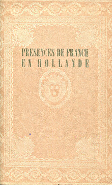 Presences de France en Hollande anonyme