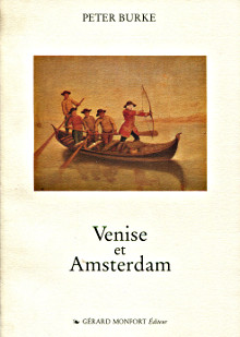 Venise et Amsterdam Burke Peter