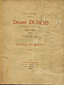 Desire Dubois artiste peintre 1817 1889 Viltart Leonce