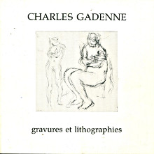 Charles Gadenne Oeuvre grave et lithographie 1968 1983 Tonneau Ryckelynck Dominique