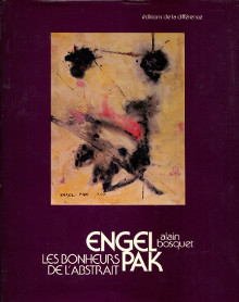 Engel Pak Les bonheurs de l abstrait Bosquet Alain