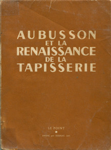 Aubusson et la renaissance de la tapisserie Dufy Raoul Gromaire Marcel 