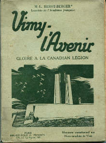 Vimy L Avenir Gloire a la Canadian Legion Berot Berger M L 