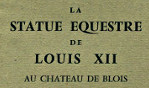 Louis XII   Blois statue équestre