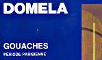 Domela     Gouaches 1984